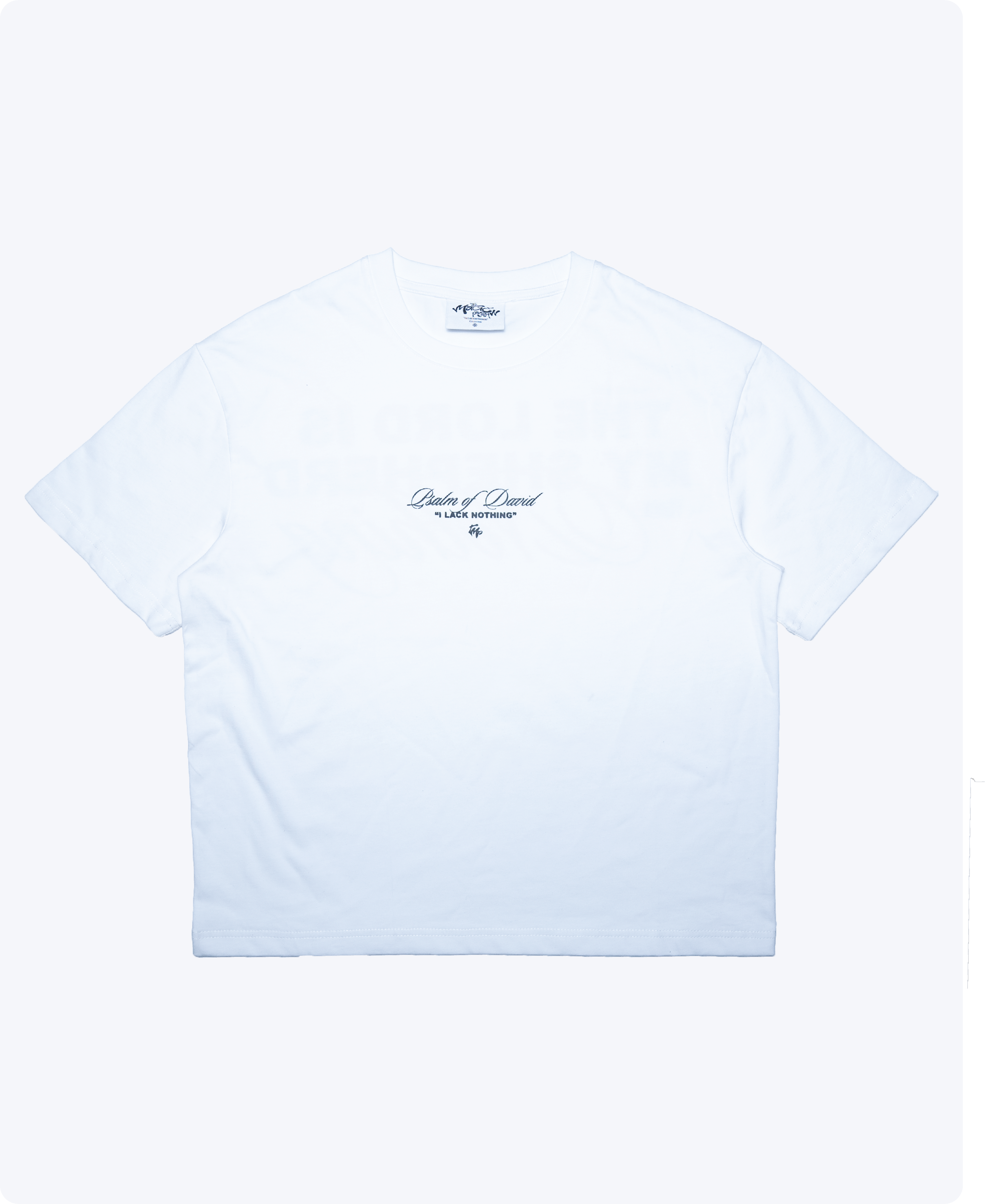 "I LACK NOTHING" t-shirt